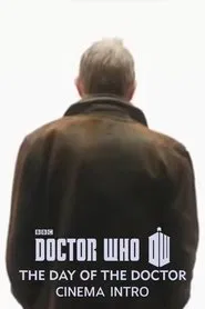 The Day of the Doctor: Cinema Intro movie poster