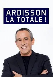 Poster do filme Ardisson : La Totale