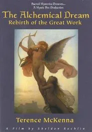 The Alchemical Dream: Rebirth of the Great Work movie poster