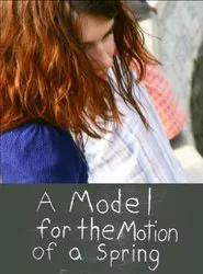 A Model for the Motion of a Spring movie poster
