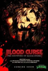 Poster do filme Blood Curse: The Haunting of Alicia Stone