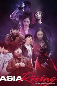 Asia Rising: The Next Generation of Hip-Hop movie poster