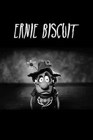 Ernie Biscuit movie poster