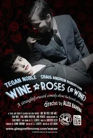 Wine and Roses (and Wine) movie poster