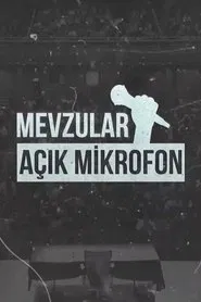 Mevzular Açık Mikrofon tv show poster