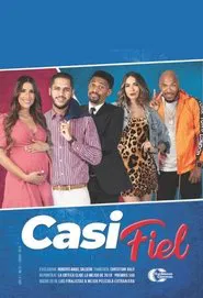 Casi fiel movie poster