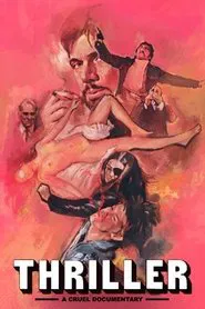 Thriller - A Cruel Documentary movie poster