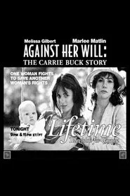 Against Her Will: The Carrie Buck Story movie poster