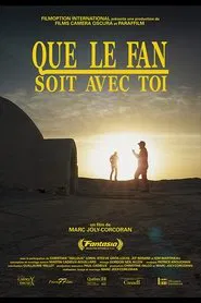 Poster do filme Que le fan soit avec toi