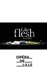 Like flesh - ELDAR movie poster
