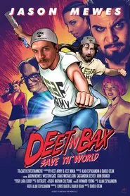 Poster do filme Deet N Bax Save Th' World