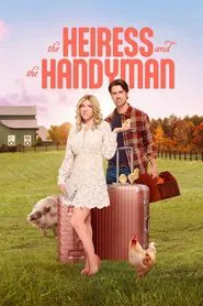 The Heiress and the Handyman movie poster