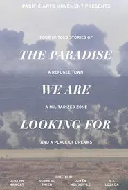 The Paradise We Are Looking For movie poster