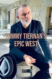 Tommy Tiernan's Epic West tv show poster