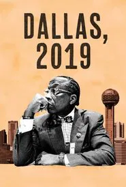 Dallas, 2019 movie poster