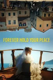 Poster do filme Forever Hold Your Peace