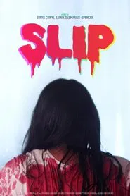 Slip movie poster