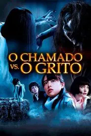 Poster do filme O Chamado vs. O Grito