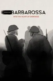 Poster da série Operation Barbarossa: Into the Heart of Darkness
