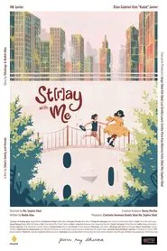 st[r]ay with me movie poster