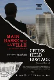 Cities Held Hostage: Main basse sur la ville movie poster