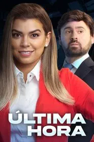 Última Hora tv show poster