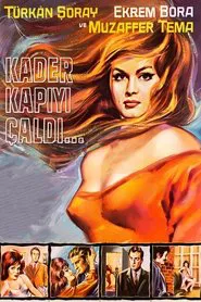 Kader Kapıyı Çaldı movie poster