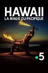 Poster do filme Hawaii, la magie du Pacifique