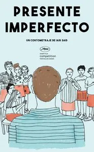 Poster do filme Present Imperfect
