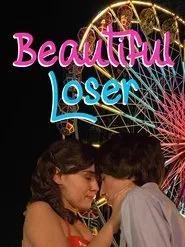 Beautiful Loser movie poster