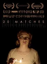 20 Matches movie poster