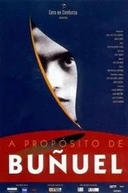 Speaking of Buñuel movie poster