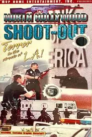North Hollywood Shoot-Out movie poster