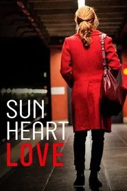 Sun, Heart, Love movie poster