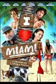 I Love Miami movie poster