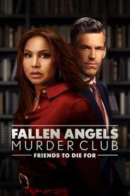 Fallen Angels Murder Club: Friends to Die For movie poster