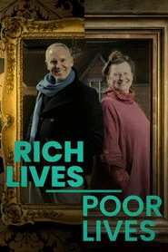 Poster da série Rich Lives, Poor Lives