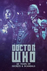Doctor Who: 60 Years of Secrets & Scandals movie poster