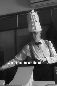 I Am the Architect movie poster
