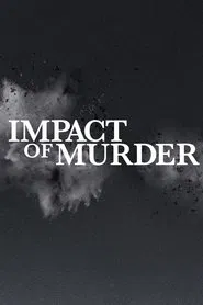 Impact of Murder tv show poster