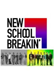 New School Breakin tv show poster