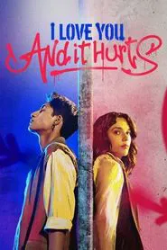 I Love You, and It Hurts tv show poster
