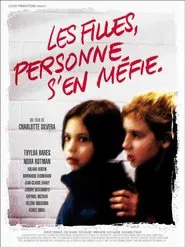 Les filles, personne s'en méfie movie poster