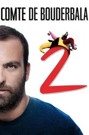 Le Comte de Bouderbala 2 movie poster