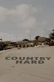 Country Hard movie poster
