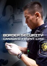 Border Security: Canada's Front Line tv show poster