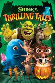 Shrek's Thrilling Tales movie poster