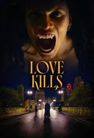 Love Kills movie poster