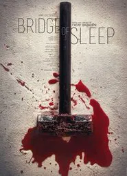 Bridge of Sleep movie poster