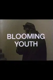 Blooming Youth movie poster